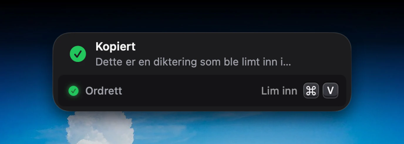 Kvitteringen Kopiert i opptaksvinduet: en hake, overskriften Kopiert, starten av teksten og Lim inn med ⌘V.